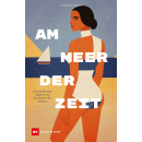 Am Meer der Zeit